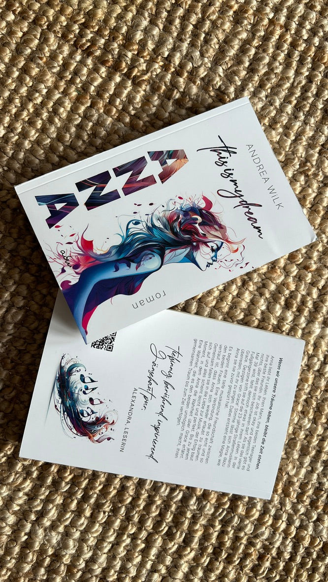 Taschenbuch »ANNA. This is my dream.« von A.D. WiLK, in Szene gesetzt.