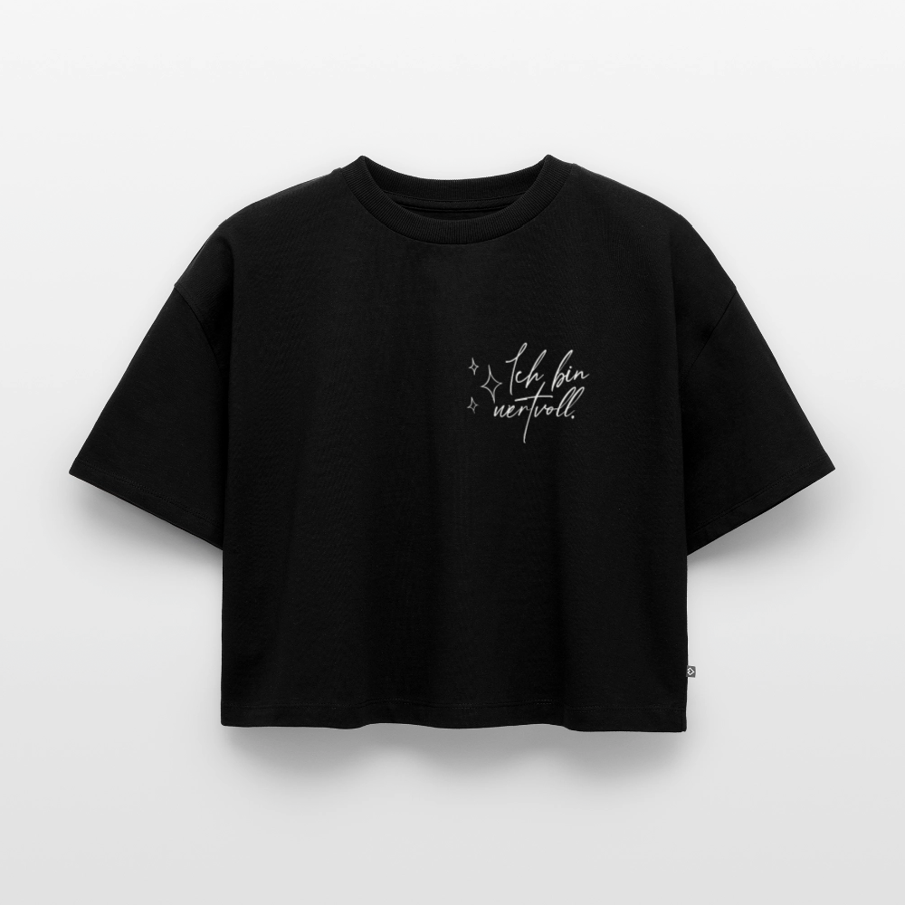 Ich bin wertvoll Frauen Oversized Bio Cropped T-Shirt - Schwarz