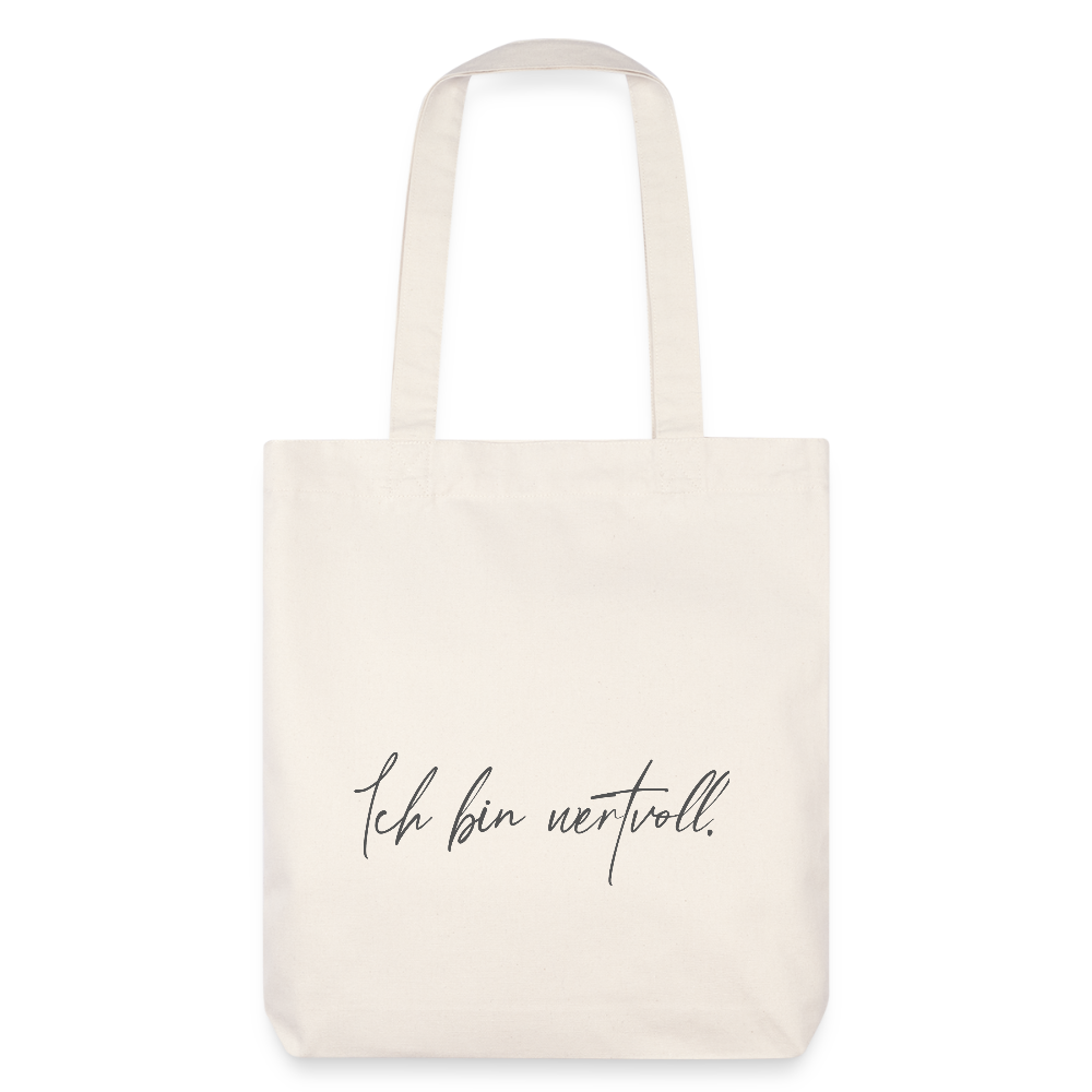 Ich liebe mich / Ich bin wertvoll Variante 1 Stoffbeutel ( recycelt & heavyweight) - Naturweiß