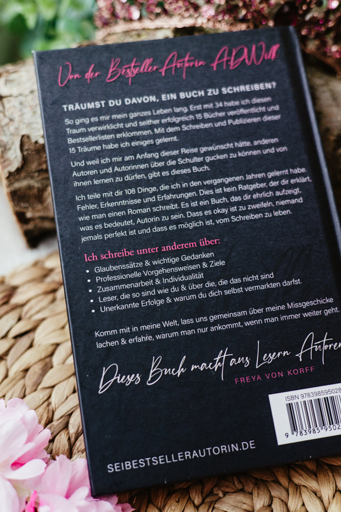 Hardcover »108 Dinge, die ich vor dem Schreiben meines ersten Buches gern gewusst hätte.« von A.D. WiLK, in Szene gesetzt.