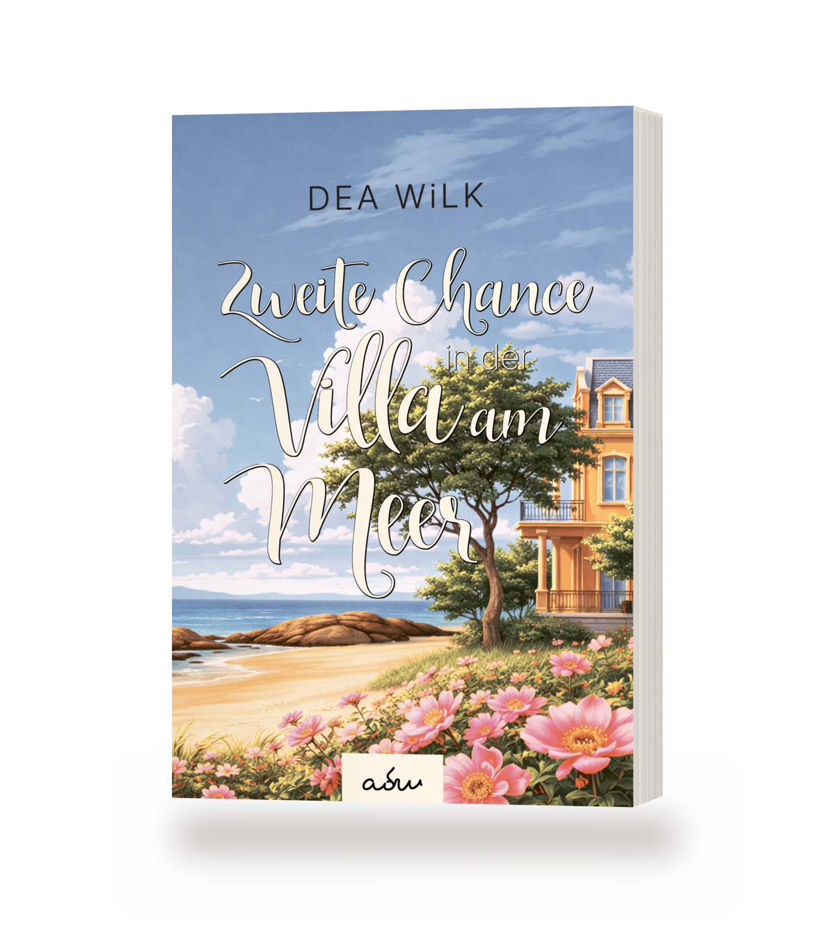 Taschenbuch »Zweite Chance in der Villa am Meer« von DEA WiLK, stehendes Buch mit Blick auf Cover und Buchblock.