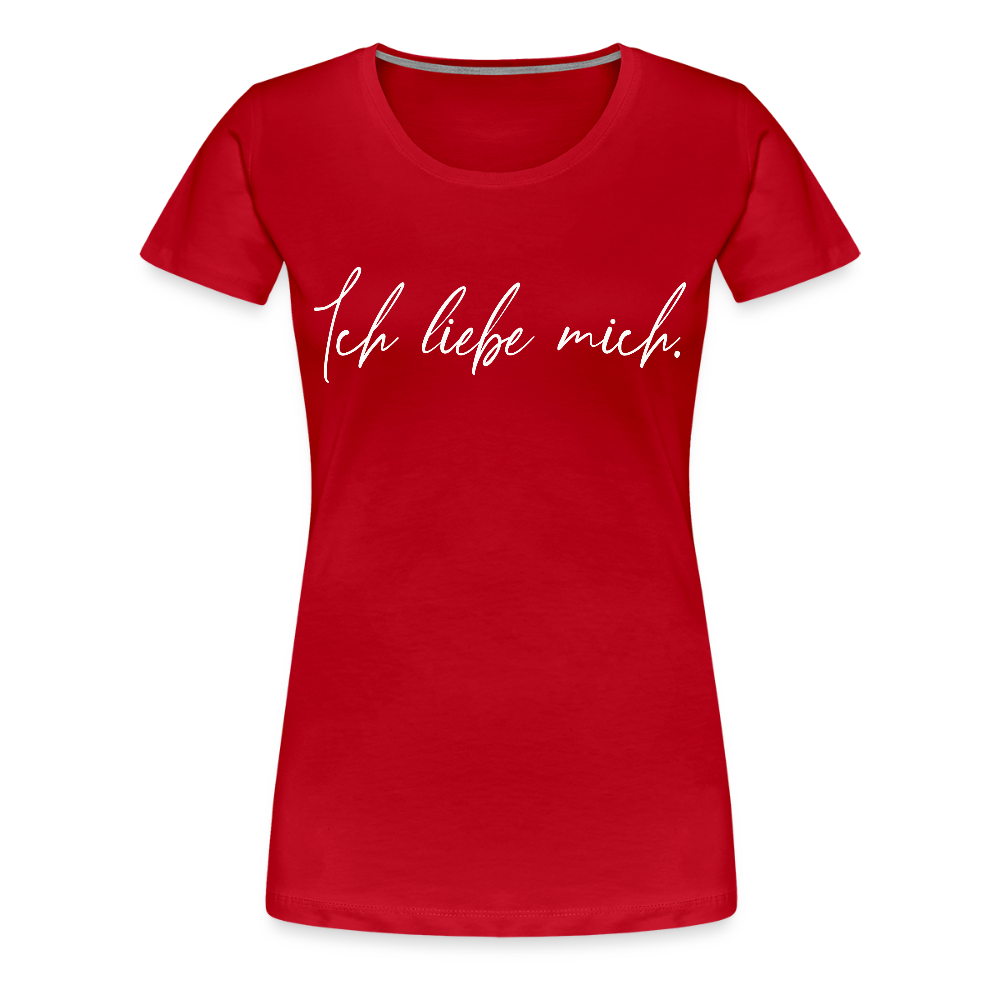 Ich liebe mich Frauen Premium T-Shirt (Organic) - Rot