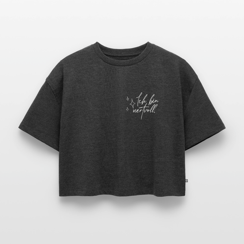 Ich bin wertvoll Frauen Oversized Bio Cropped T-Shirt - Anthrazit meliert