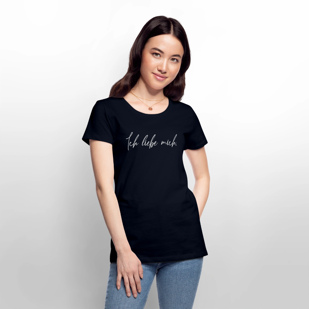 Ich liebe mich Frauen Premium T-Shirt (Organic) - Navy