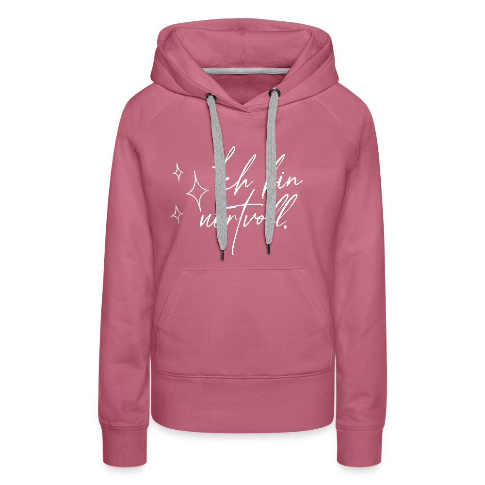 Ich bin wertvoll Frauen Premium Hoodie (Organic) - Malve