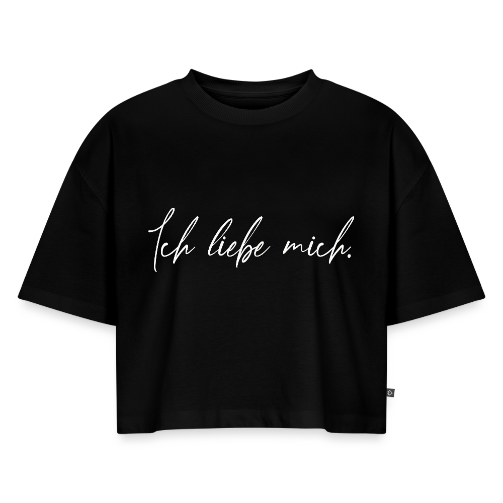 Ich liebe mich Frauen Oversized Bio Cropped T-Shirt - Schwarz