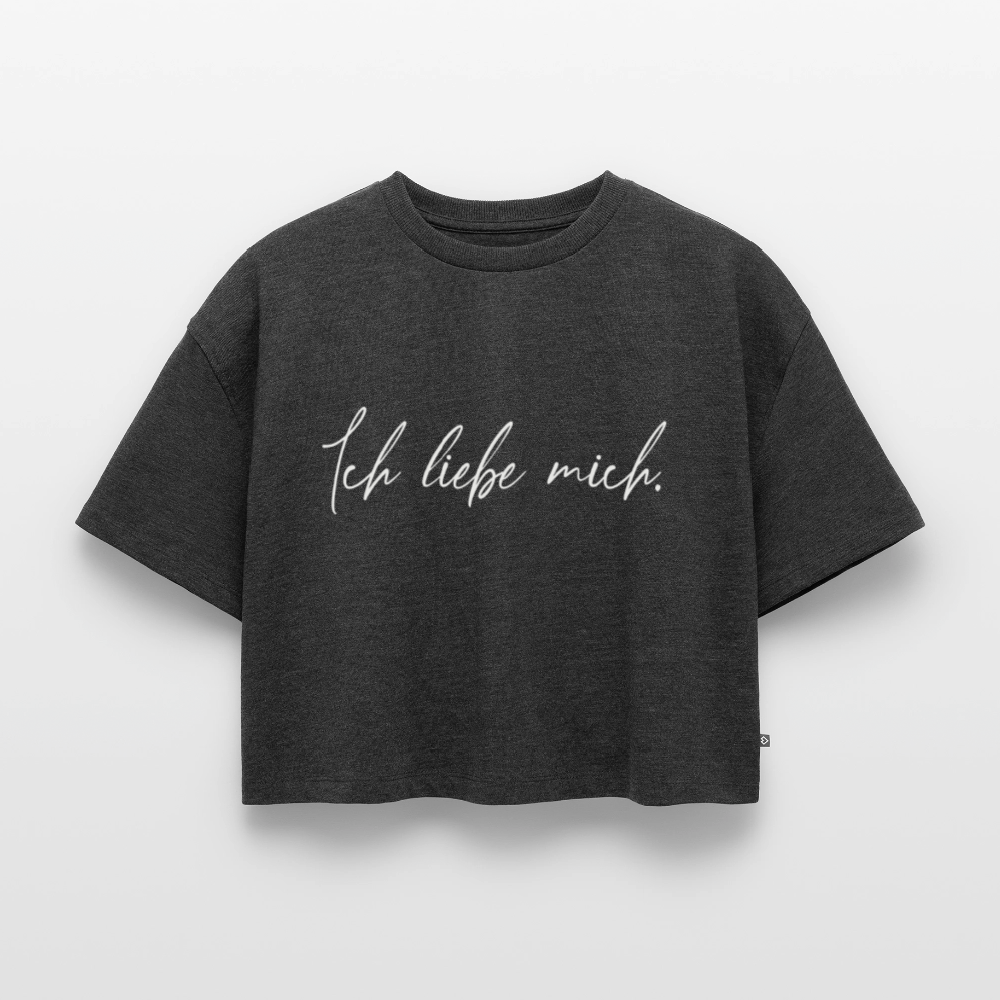 Ich liebe mich Frauen Oversized Bio Cropped T-Shirt - Anthrazit meliert
