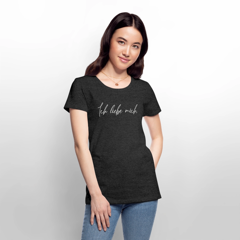 Ich liebe mich Frauen Premium T-Shirt (Organic) - Anthrazit meliert