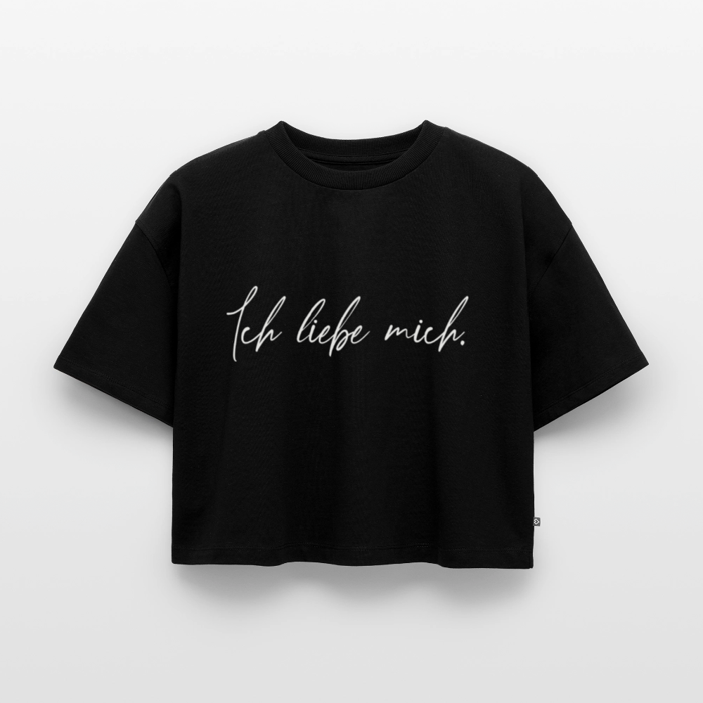 Ich liebe mich Frauen Oversized Bio Cropped T-Shirt - Schwarz