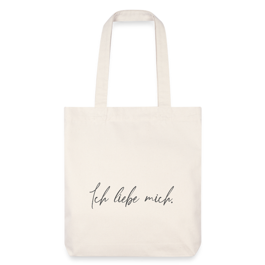 Ich liebe mich / Ich bin wertvoll Variante 1 Stoffbeutel ( recycelt & heavyweight) - Naturweiß