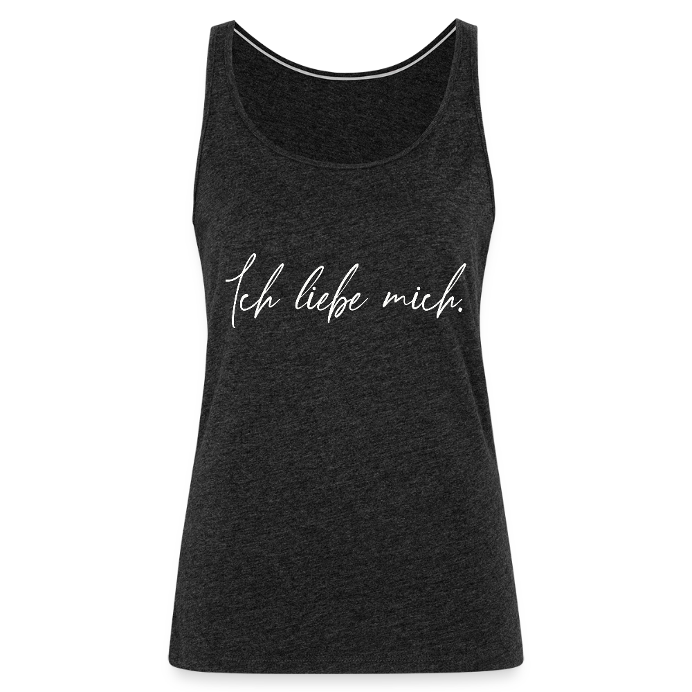 Ich liebe mich Frauen Premium Tank Top (Organic) - Anthrazit