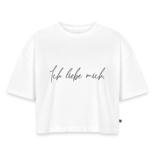 Ich liebe mich Frauen Oversized Bio Cropped T-Shirt - Weiß
