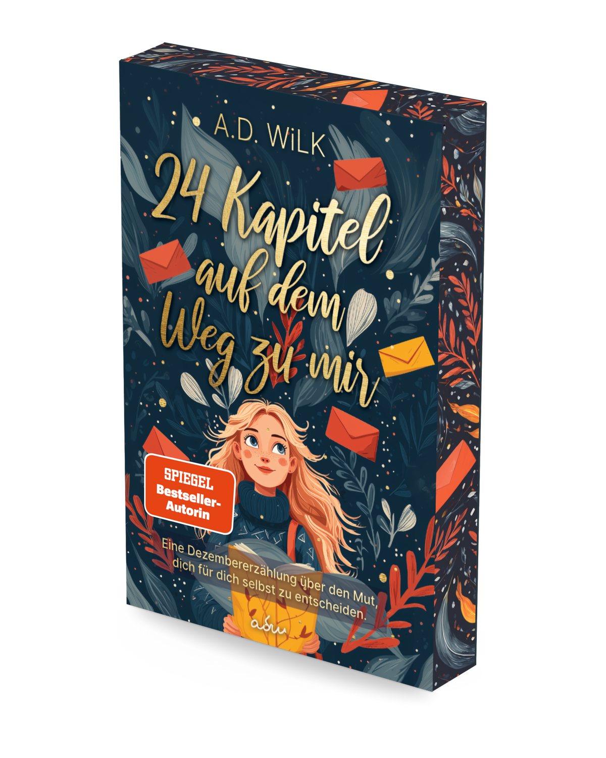 24 Kapitel auf dem Weg zu mir, Cover mit Goldschrift, A.D. WiLK
