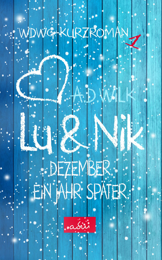 Lu &amp; Nik. December. One year later. // eBook