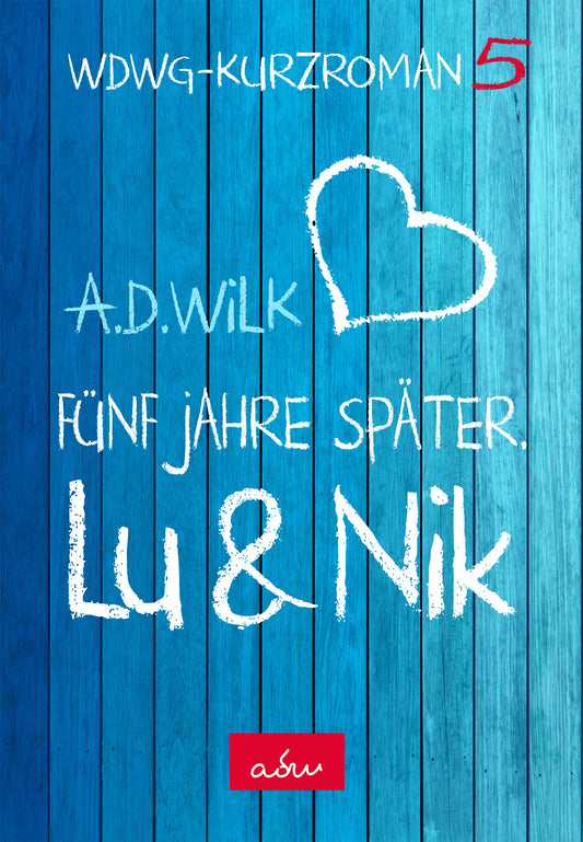 Lu &amp; Nik. Five years later. // eBook 