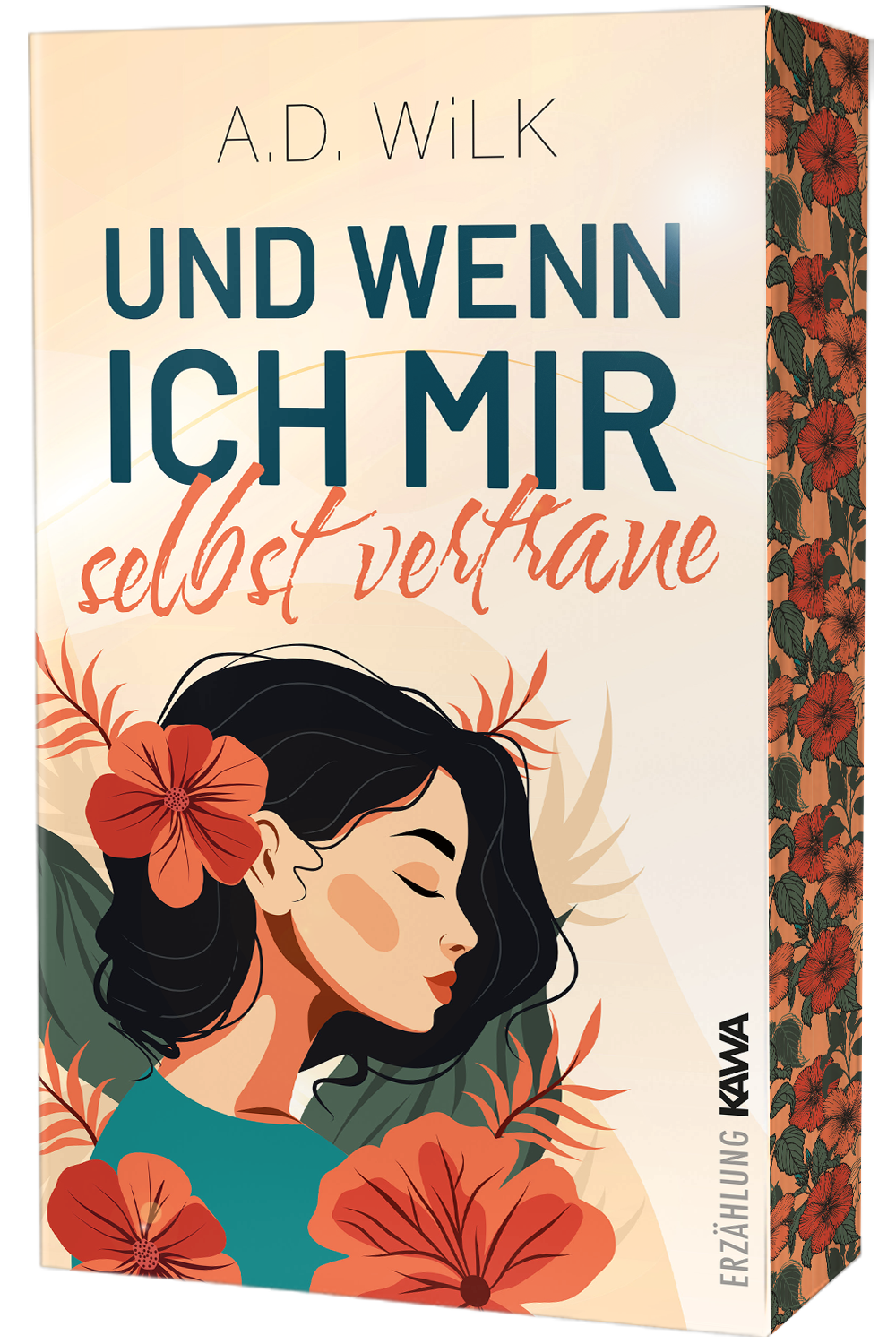 Und wenn ich mir selbst vertraue: Mit wunderschönem limitierten Farbschnitt
