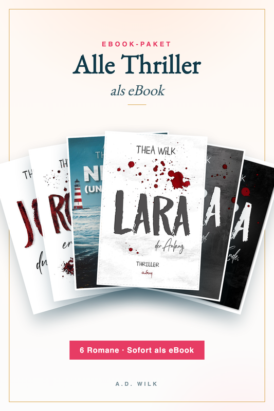 Alle Thriller als eBook von A.D. WiLK. eBook-Paket mit 6 Titeln.