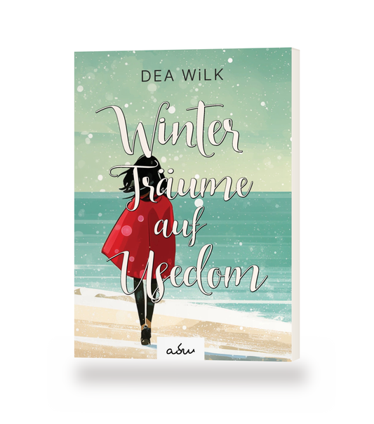 Taschenbuch »Winter Träume auf Usedom« von DEA WiLK, stehendes Buch mit Blick auf Cover und Buchblock.