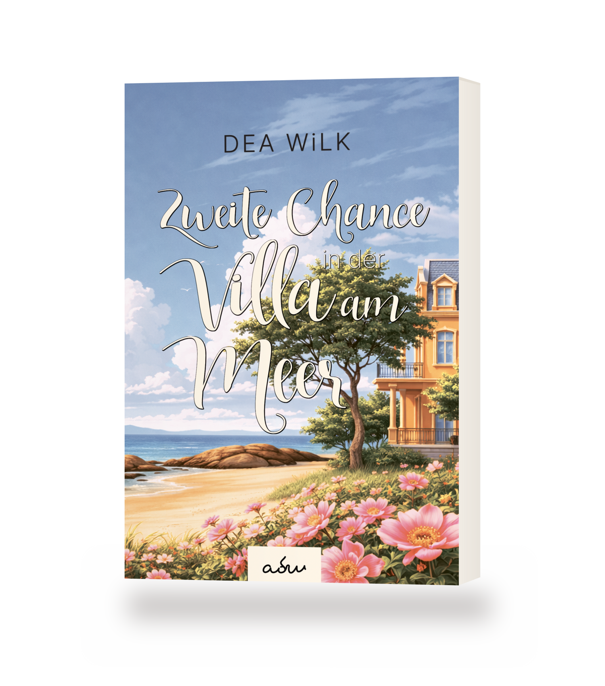 Taschenbuch »Zweite Chance in der Villa am Meer« von DEA WiLK, stehendes Buch mit Blick auf Cover und Buchblock.